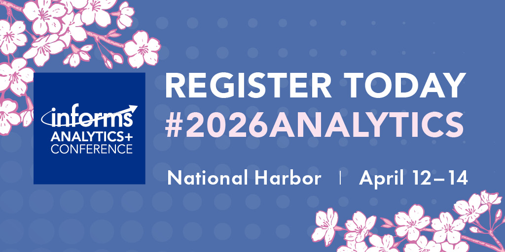 Register Today for the INFORMS Analytics+ Conference