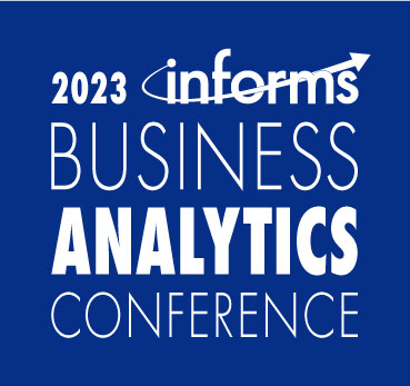 2023 INFORMS Business Analytics Conference