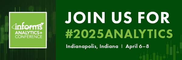 Register today for the 2024 INFORMS Analytics Conference