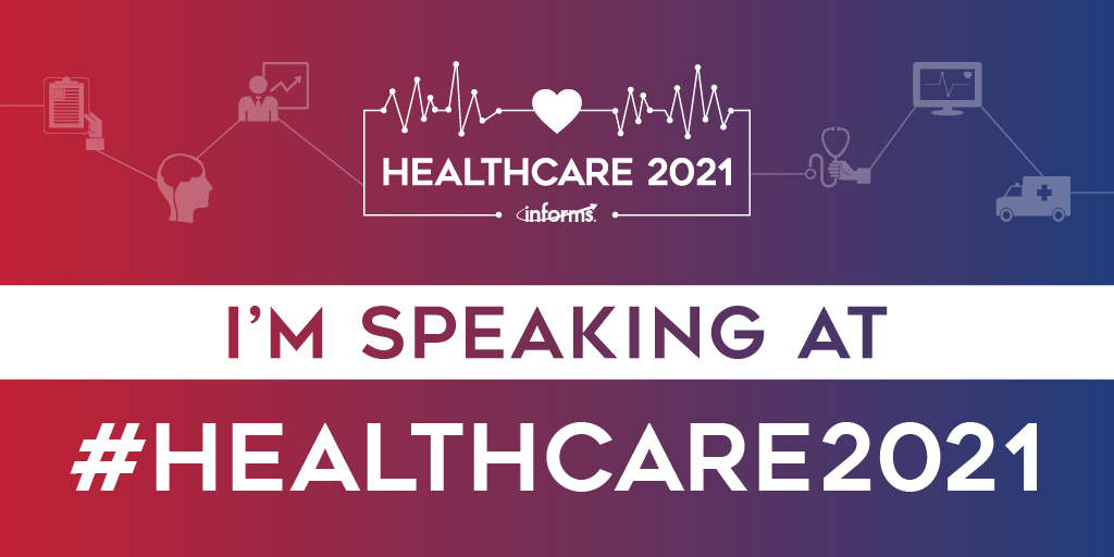 2021_INFORMS_Heathcare_Speaking_Banner